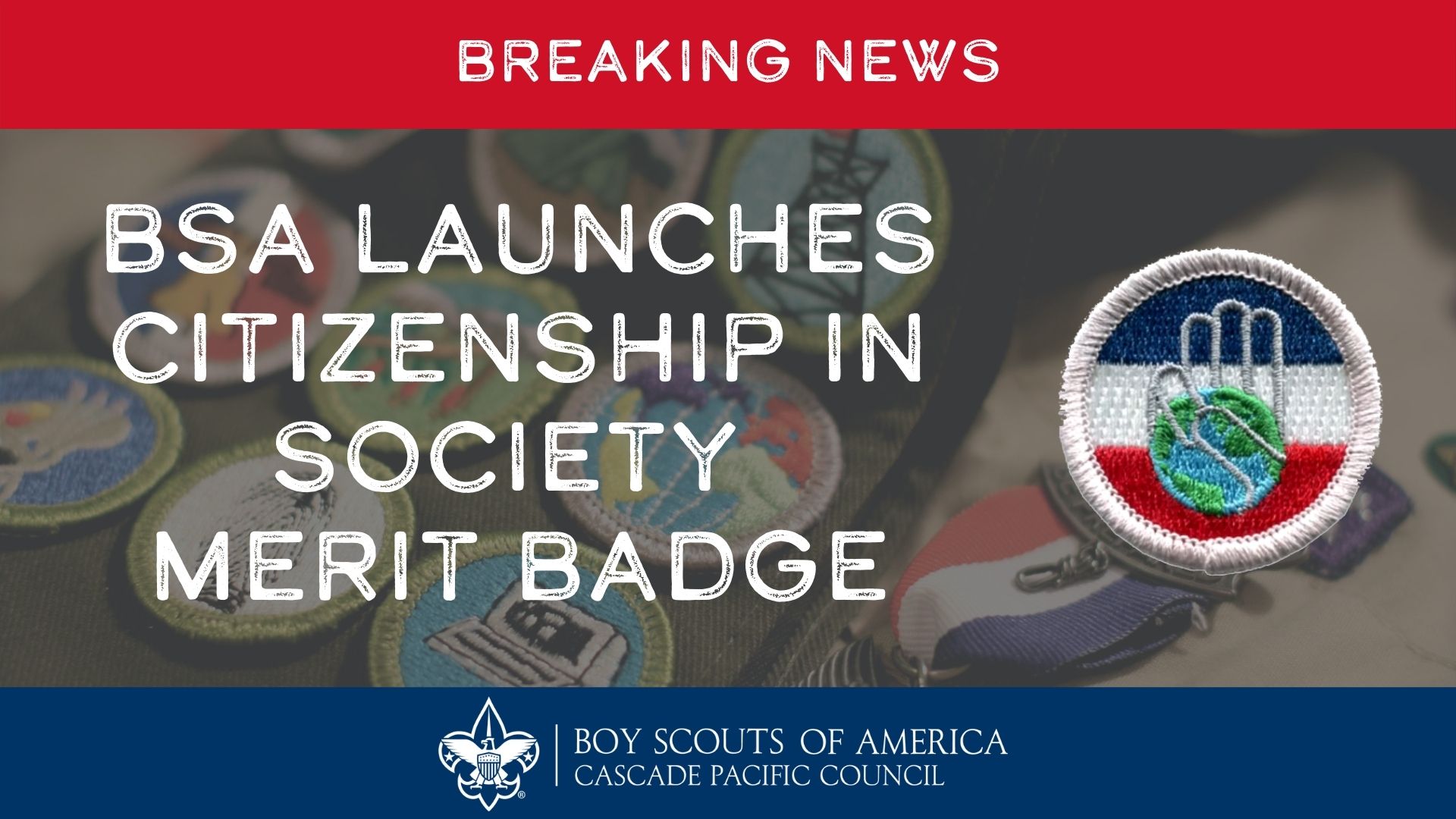 Breaking News: New Eagle-Required Citizenship in Society Merit Badge